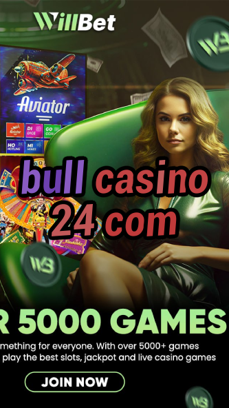 bull casino 24 com-igamblinglist.com